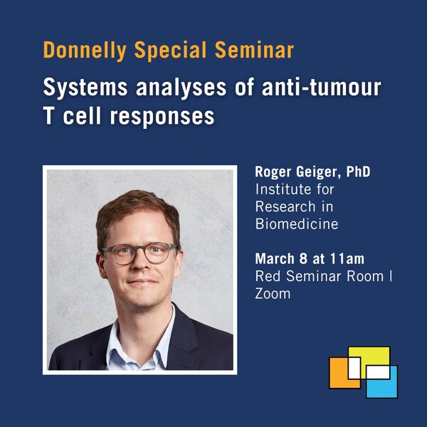 Social media card for Donnelly Centre seminar on "Systems analyses of anti-tumour T cell responses"
